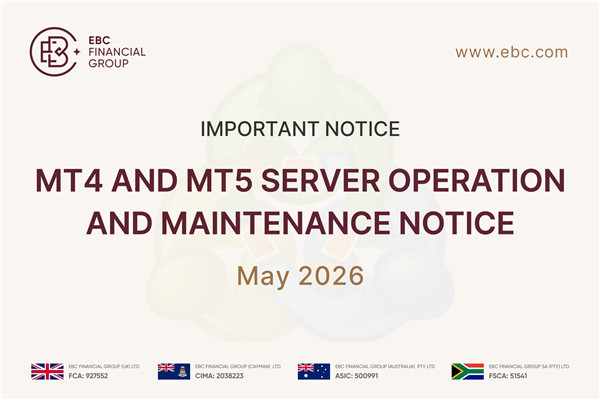 Important Notice: MT4 and MT5 Server Operation and Maintenance Notice | May 16, 2026